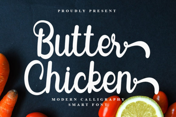 Butter Chicken: A Modern Script Font for Editorial Design