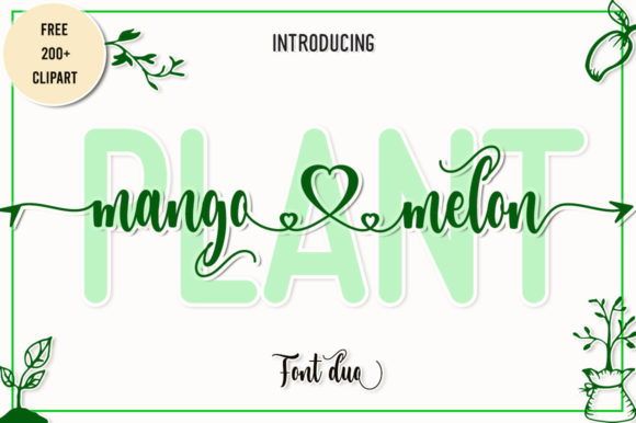 Plant Mangomelon: A Font That Elevates Campaign Design