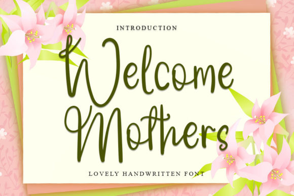 Welcome Mothers Font for Engaging Brand Content